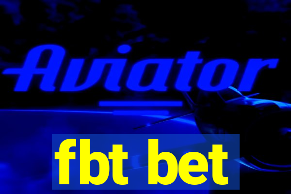 fbt bet